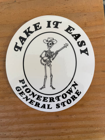 Take it Easy Pioneertown General Store Sticker