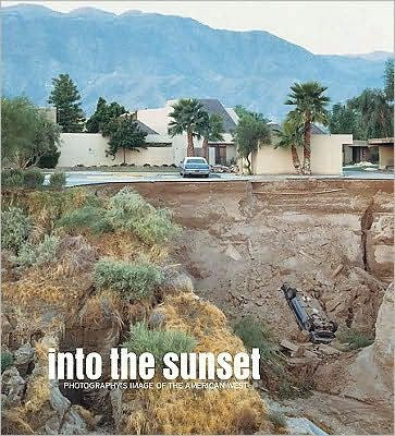 Into the Sunset -- photography of the American West